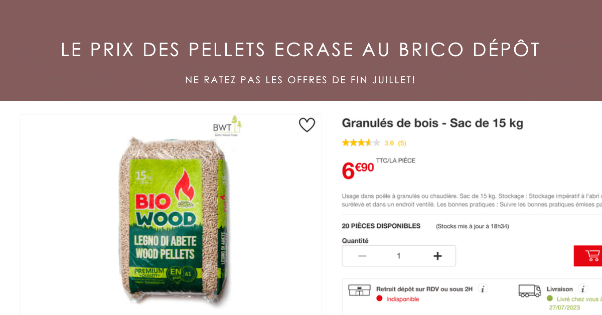 Brico Dépôt ! Une offre à ne pas rater, le prix du sac de pellet de 15 kg est à 6.90€